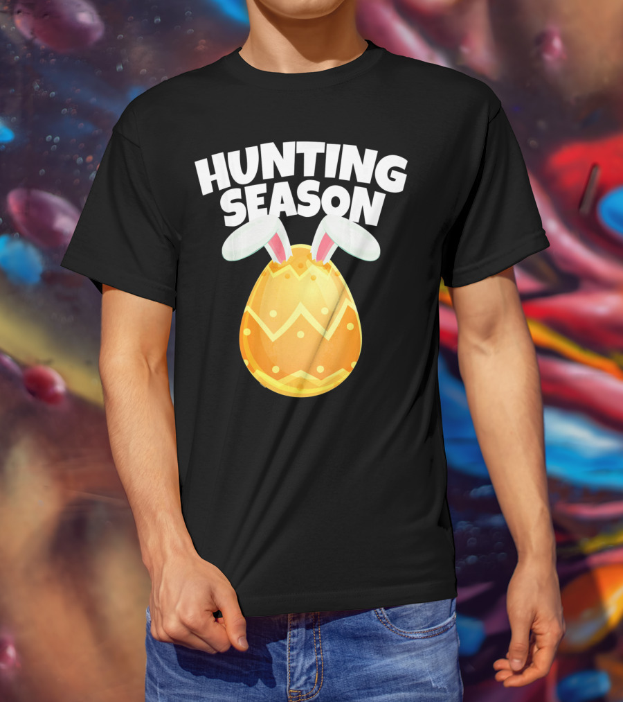 Hunting Season Happy Easter Egg Bun With Bunny Ears T-Shirt