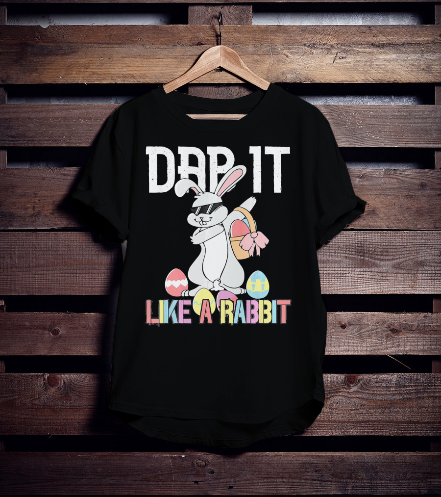 Dab It Like A Rabbit Easter Bunny T-Shirt