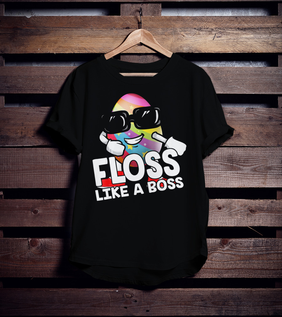 Floss Like A Boss Rainbow Egg With Sunglasses T-Shirt