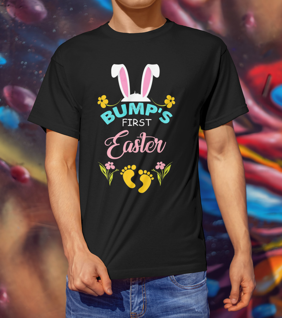Bump's First Easter Bunny Ears Flowers And Baby Feet T-Shirt