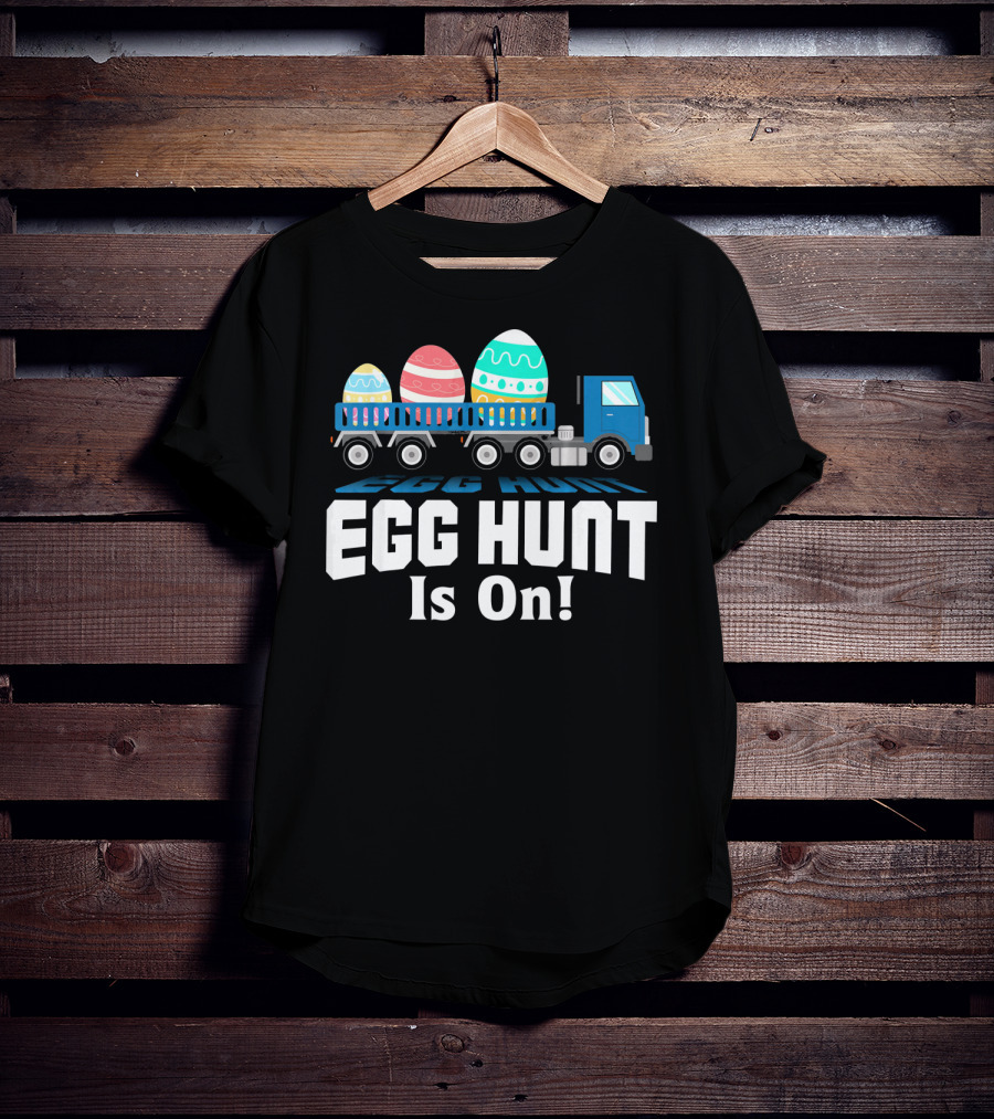 Egg Hunt Is On Easter Truck Carrying Easter Eggs T-Shirt
