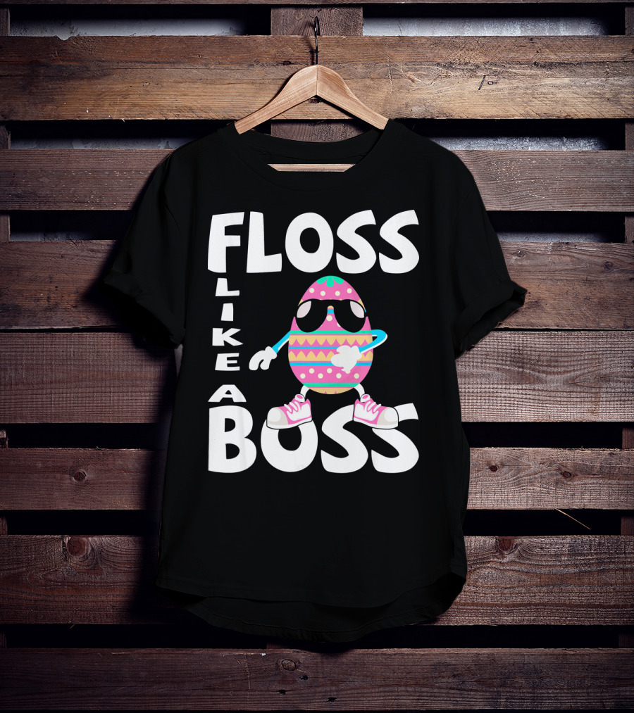 Floss Like A Boss Cute Flossing Easter Egg T-Shirt