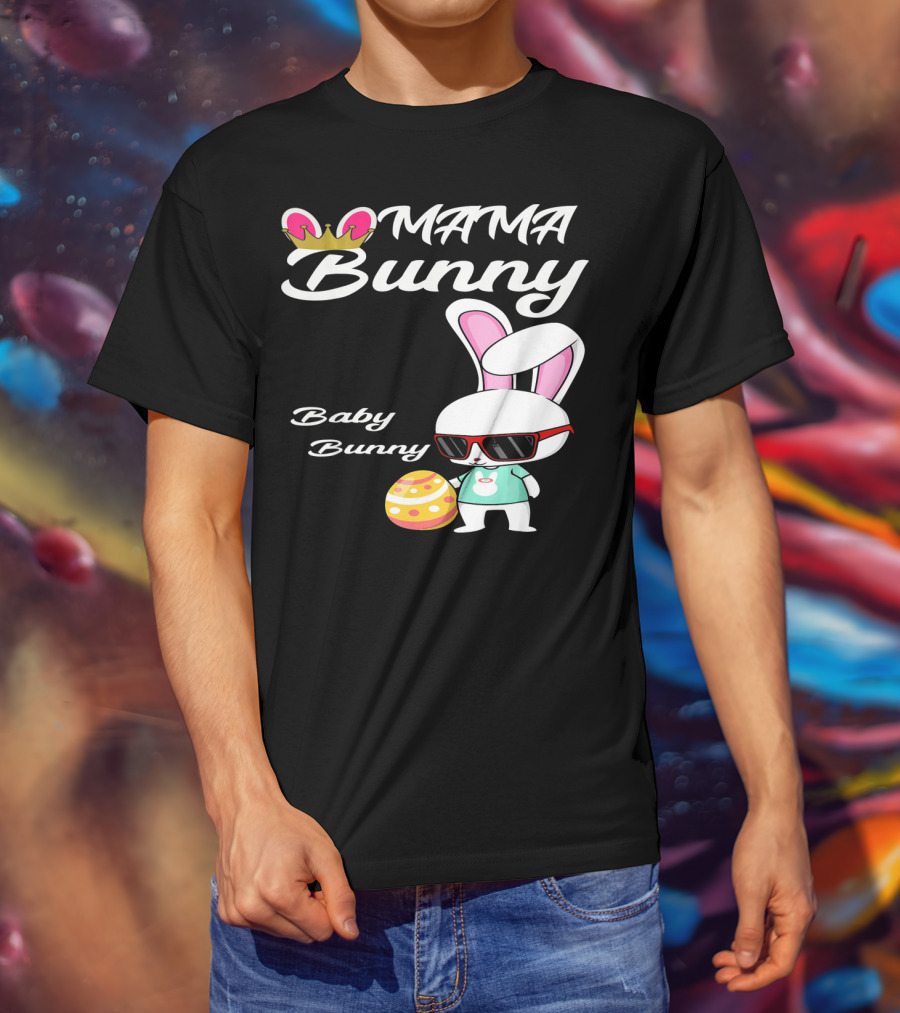Mama Bunny Baby Bunny Easter Rabbit T-Shirt