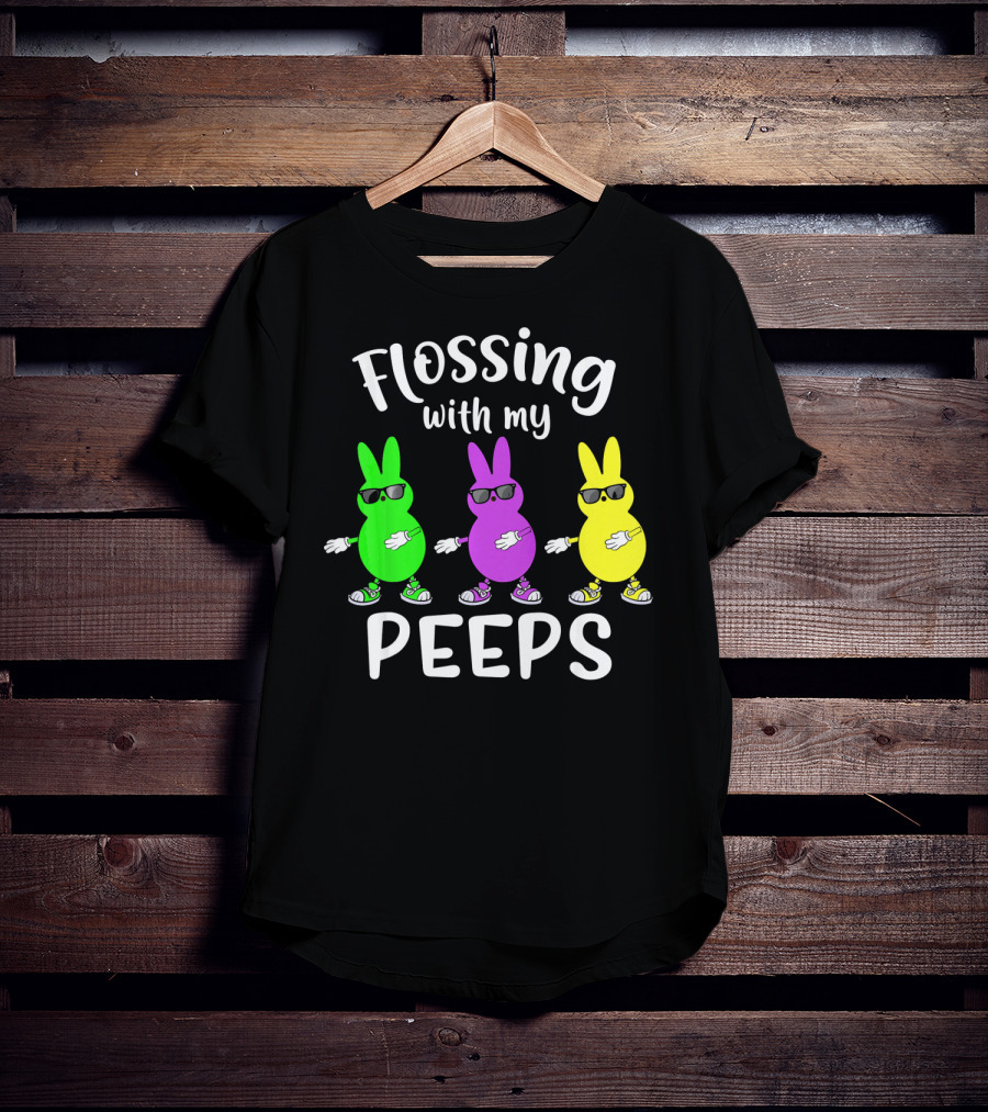 Flossing With My Peeps Bunny Dancing Fun T-Shirt