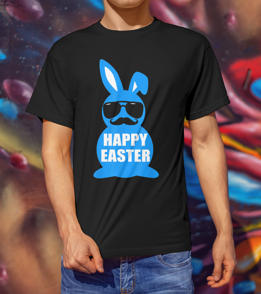 Happy Easter Bunny With Sunglasses And Mustache T-Shirt