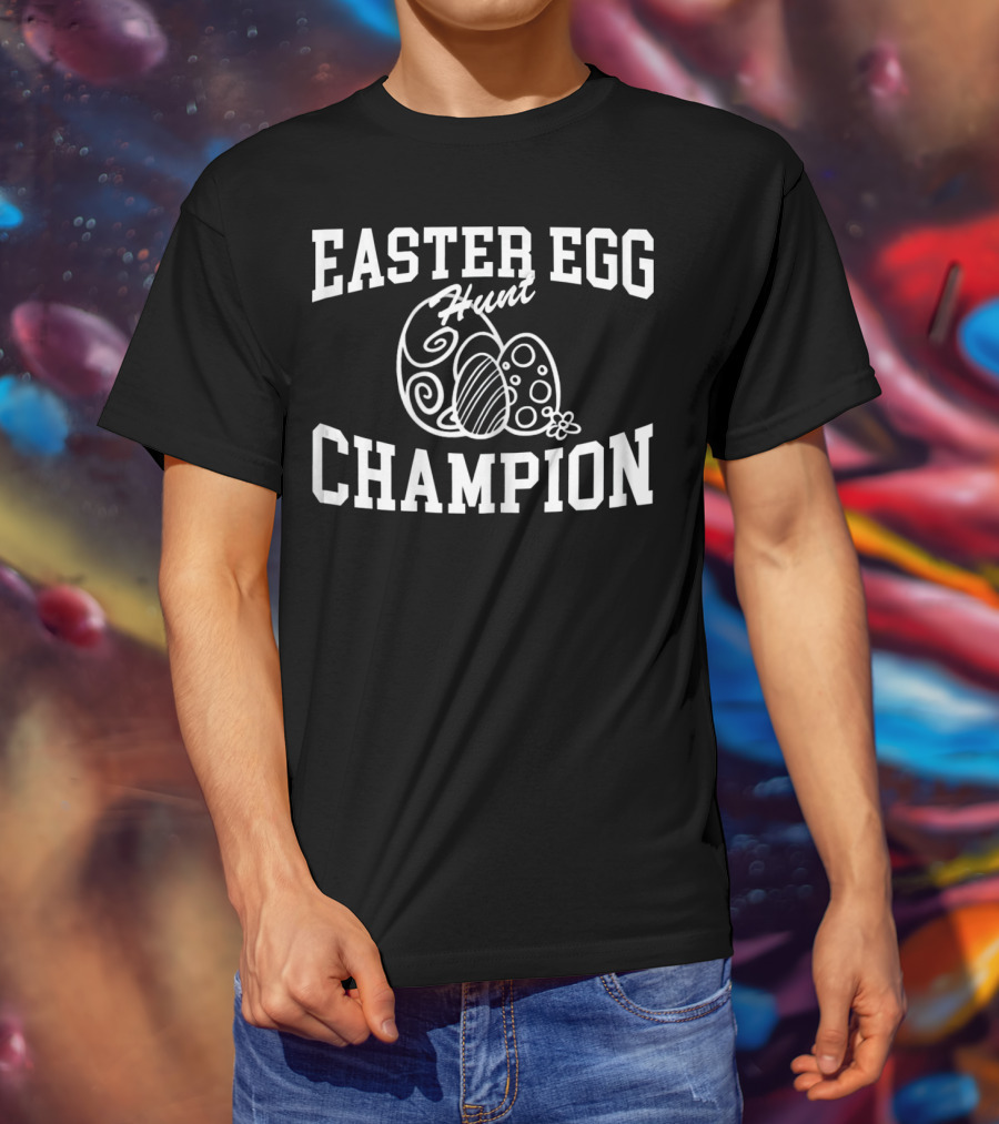 Easter Egg Hunt Champion Cute Fun T-Shirt