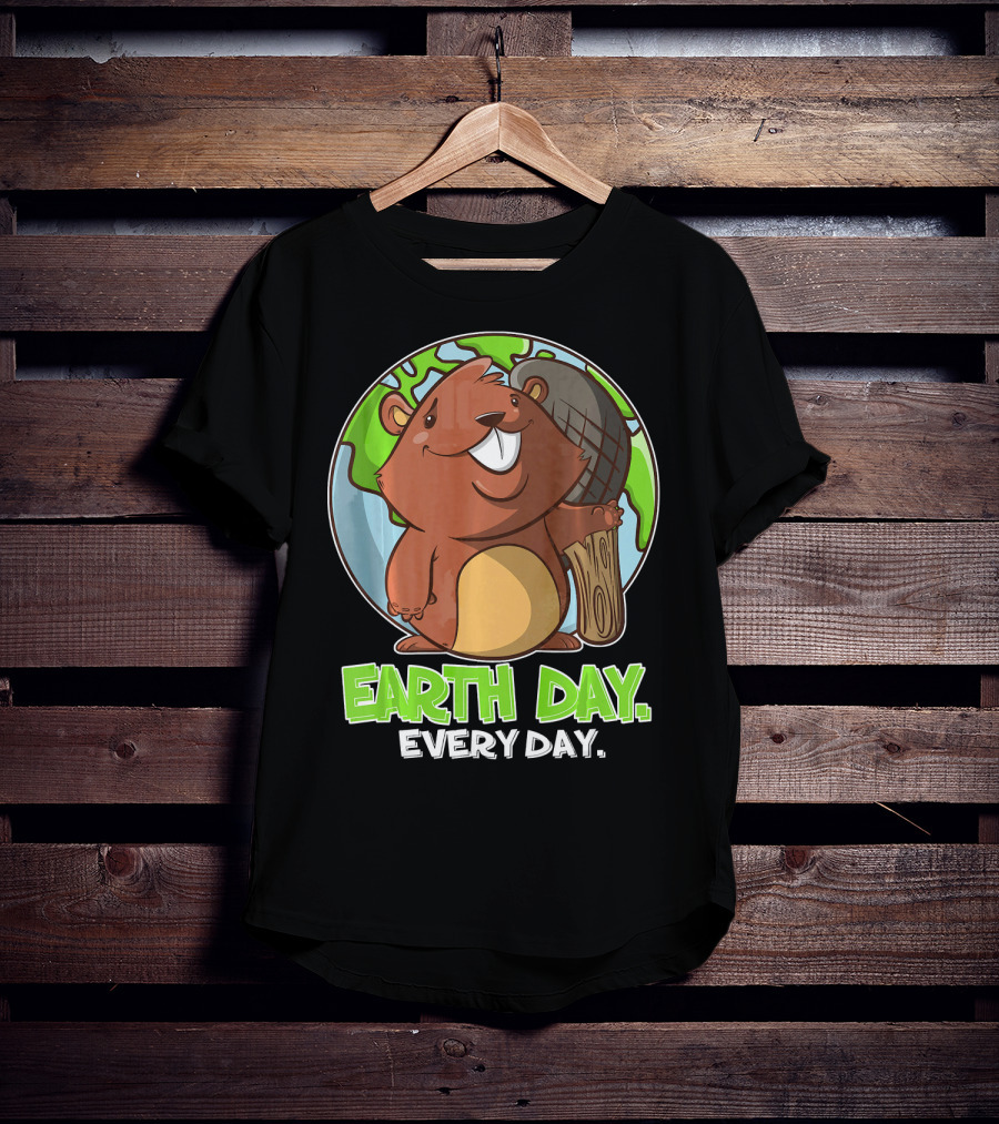 Earth Day Every Day Cute Beaver And Planet T-Shirt