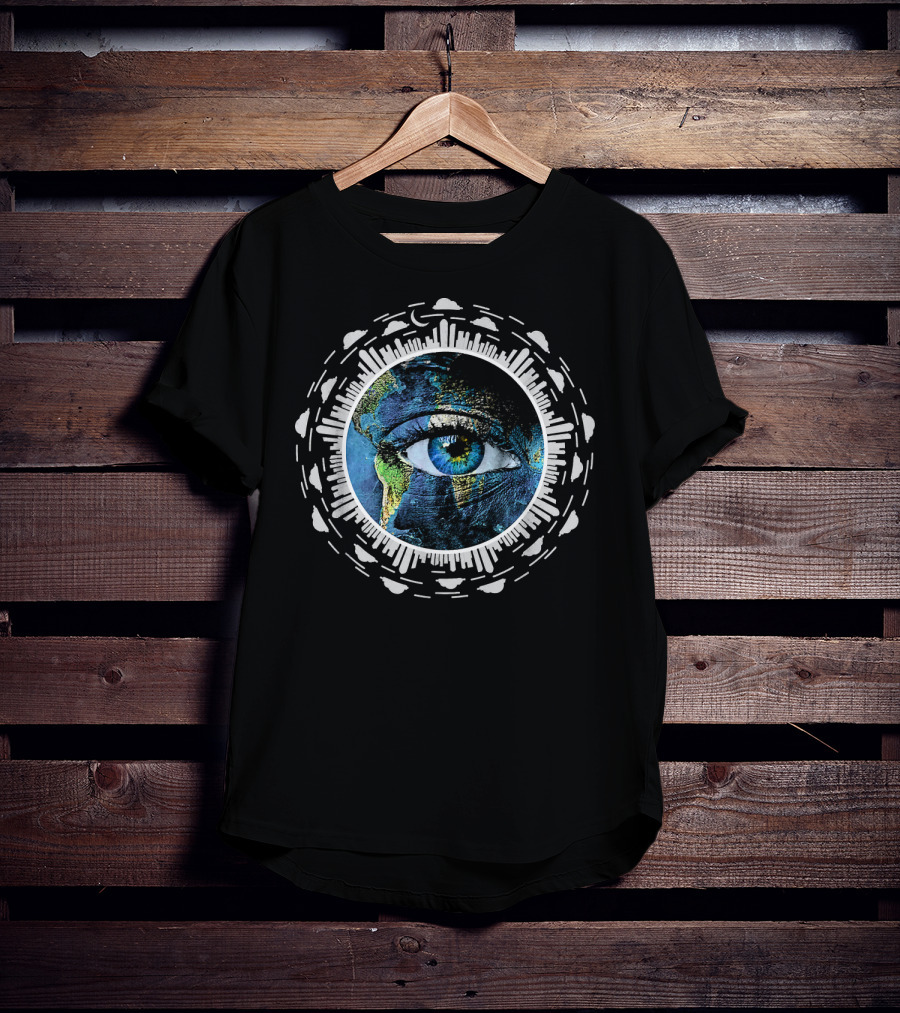 Earth Day Or Any Day To Save The Planet With Watching Eye Of Earth T-Shirt