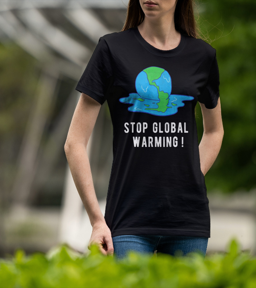 Stop Global Warming Melting Earth T-Shirt