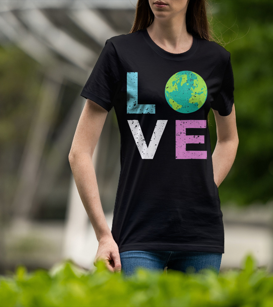 LOVE Earth Day With Globe Vin Earth T-Shirt