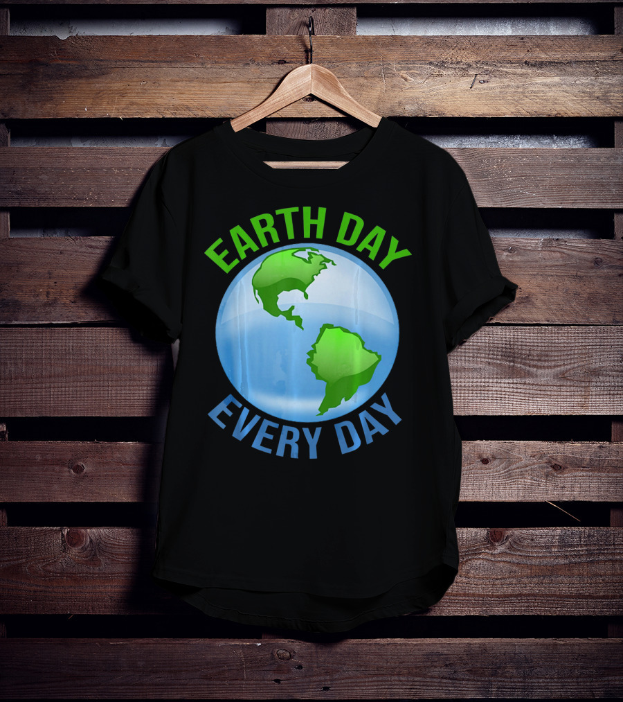 Earth Day Every Day Globe T-Shirt