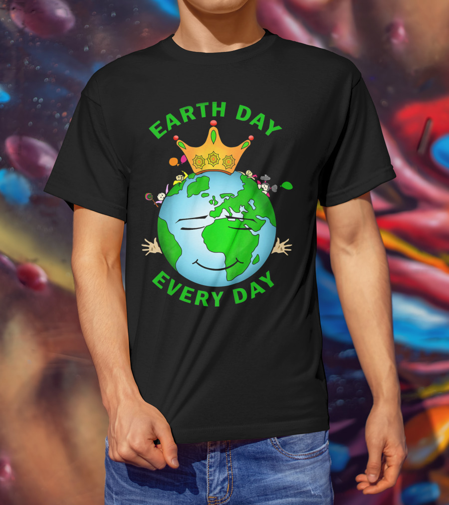 Earth Day Every Day Smiling Earth With Crown And Playful Elements T-Shirt