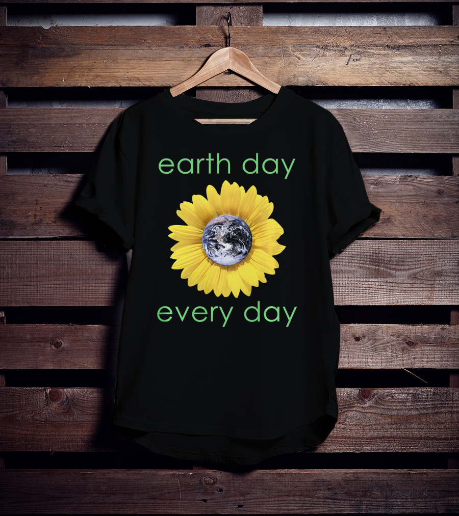 Earth Day Every Day Sunflower Globe Green Environment T-Shirt