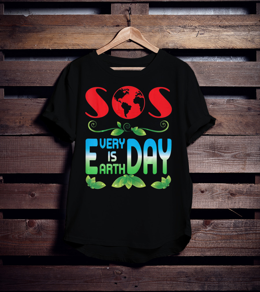 SOS Every Day Is Earth Day T-Shirt