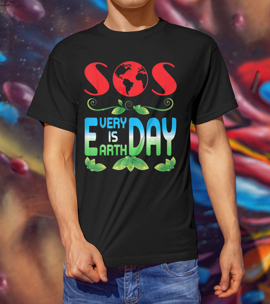 SOS Every Day Is Earth Day T-Shirt