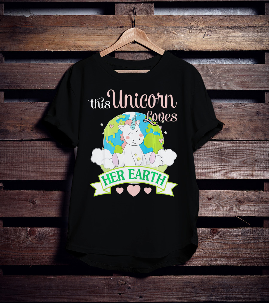 This Unicorn Loves Her Earth T-Shirt