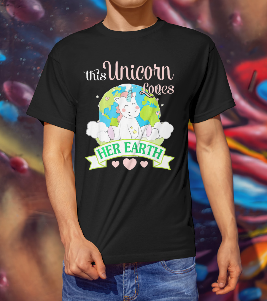 This Unicorn Loves Her Earth T-Shirt