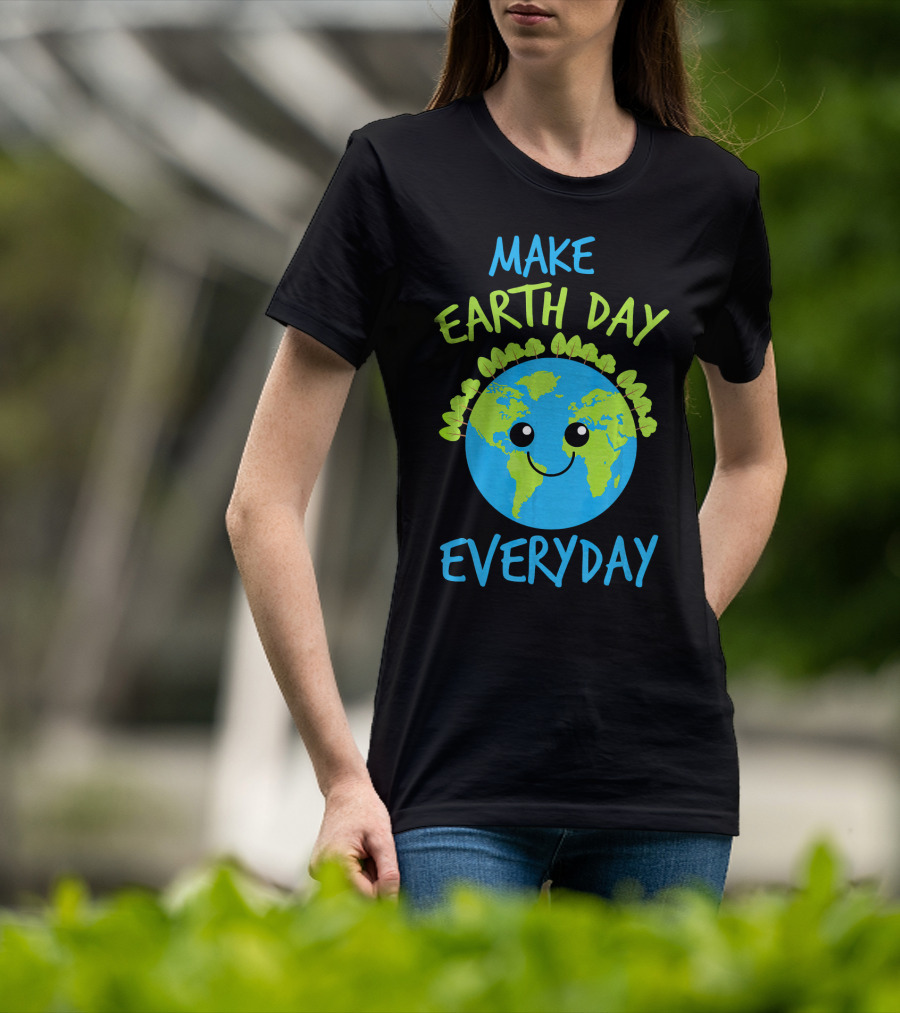 MAKE EARTH DAY EVERYDAY Cute Smiling Earth Cartoon With Green Tree Garland T-Shirt
