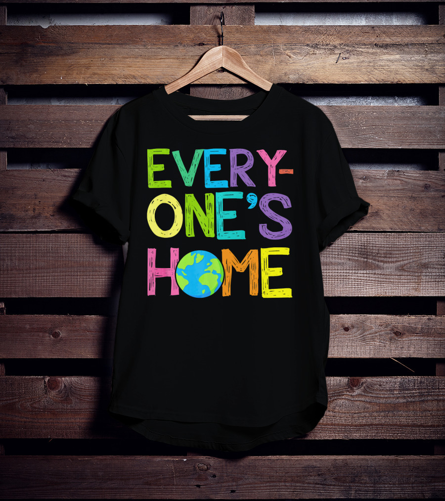 Earth Day Everyone's Home Planet T-Shirt