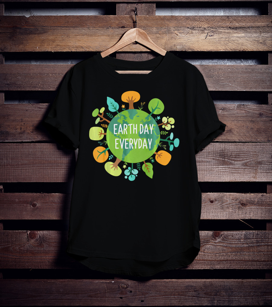 Earth Day Everyday Globe With Colorful Trees T-Shirt