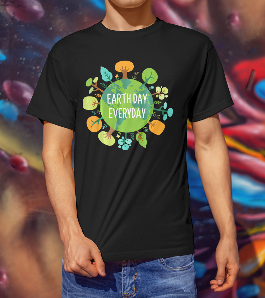 Earth Day Everyday Globe With Colorful Trees T-Shirt