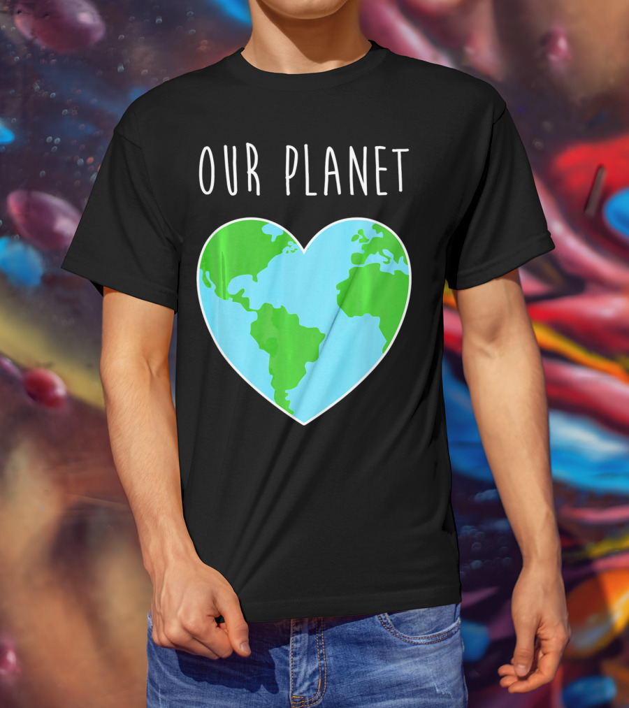 OUR PLANET Heart Earth Map Climate Change Awareness T-Shirt