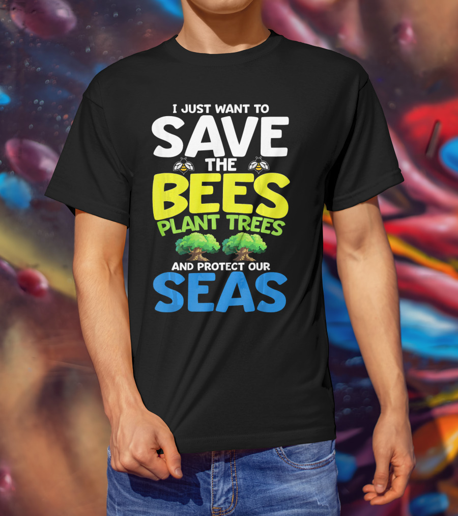 Save The Bees Plant Trees Protect Our Seas Earth Day Kids T-Shirt