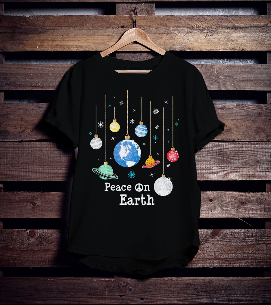 Peace On Earth Planets And Snowflakes Hanging Ornaments T-Shirt