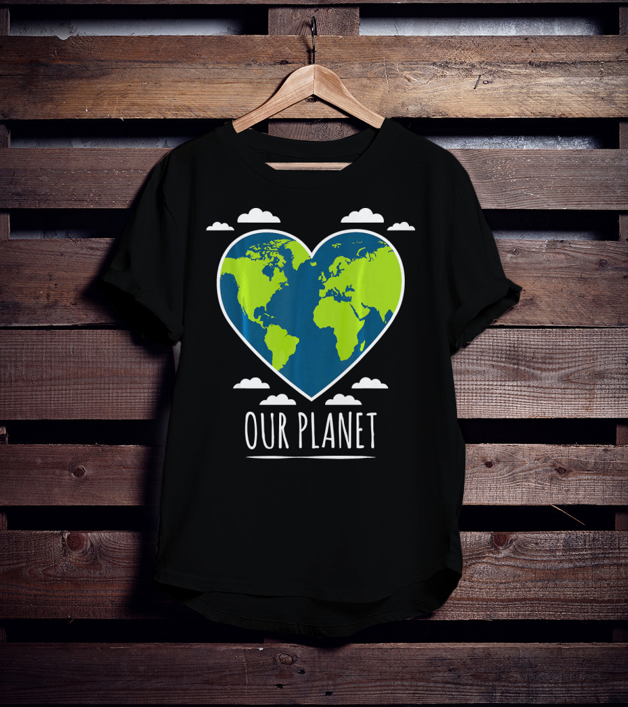 Earth Day Our Planet Love Climat T-Shirt