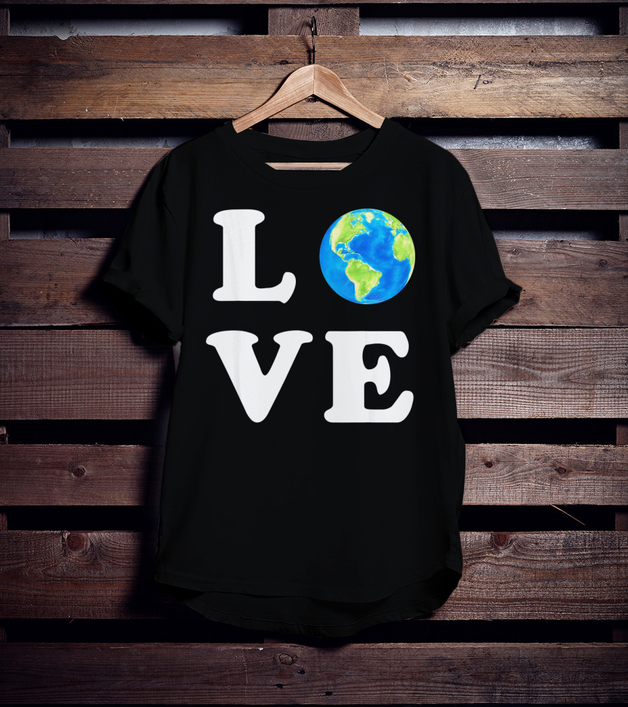LOVE Earth Day Kids Women Men Environ T-Shirt