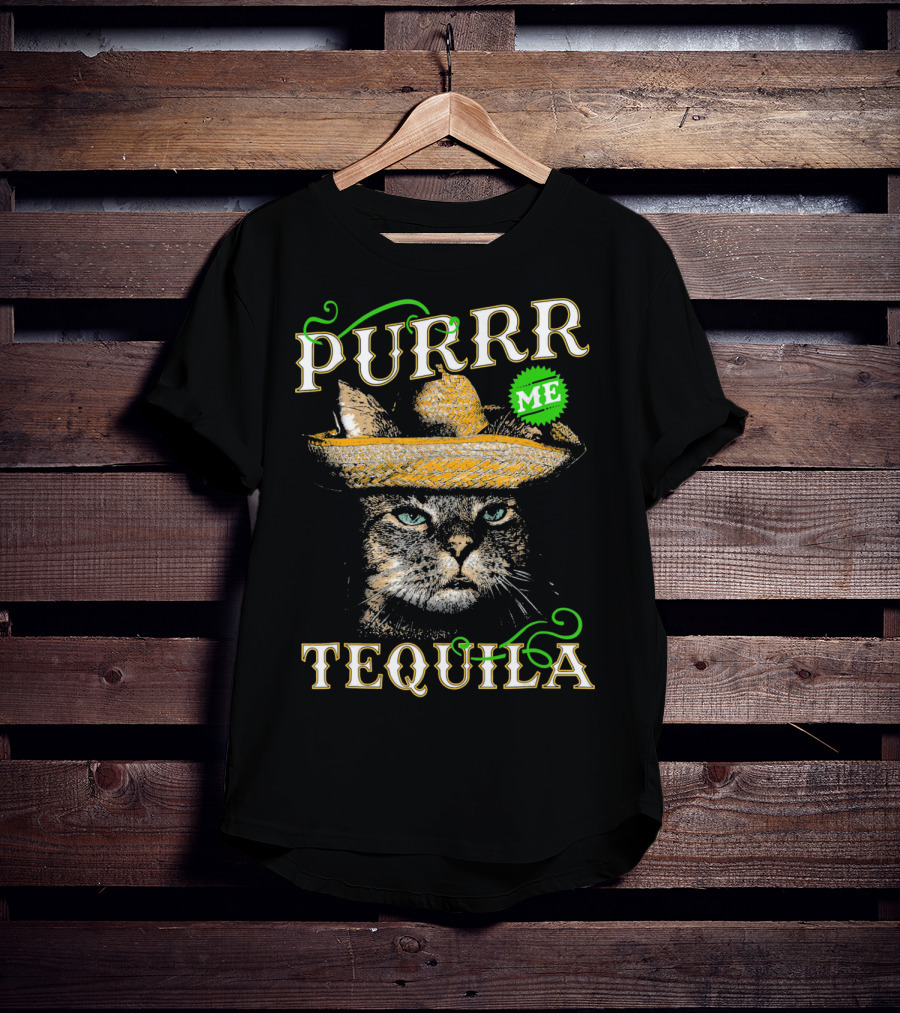 Purrr Me Tequila Funny Cat Lover Mexican Sombrero T-Shirt