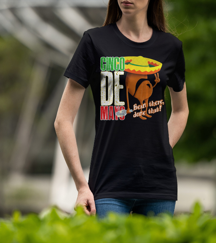 Cinco De Mayo Bean There Done That Sombrero Peace Sign T-Shirt