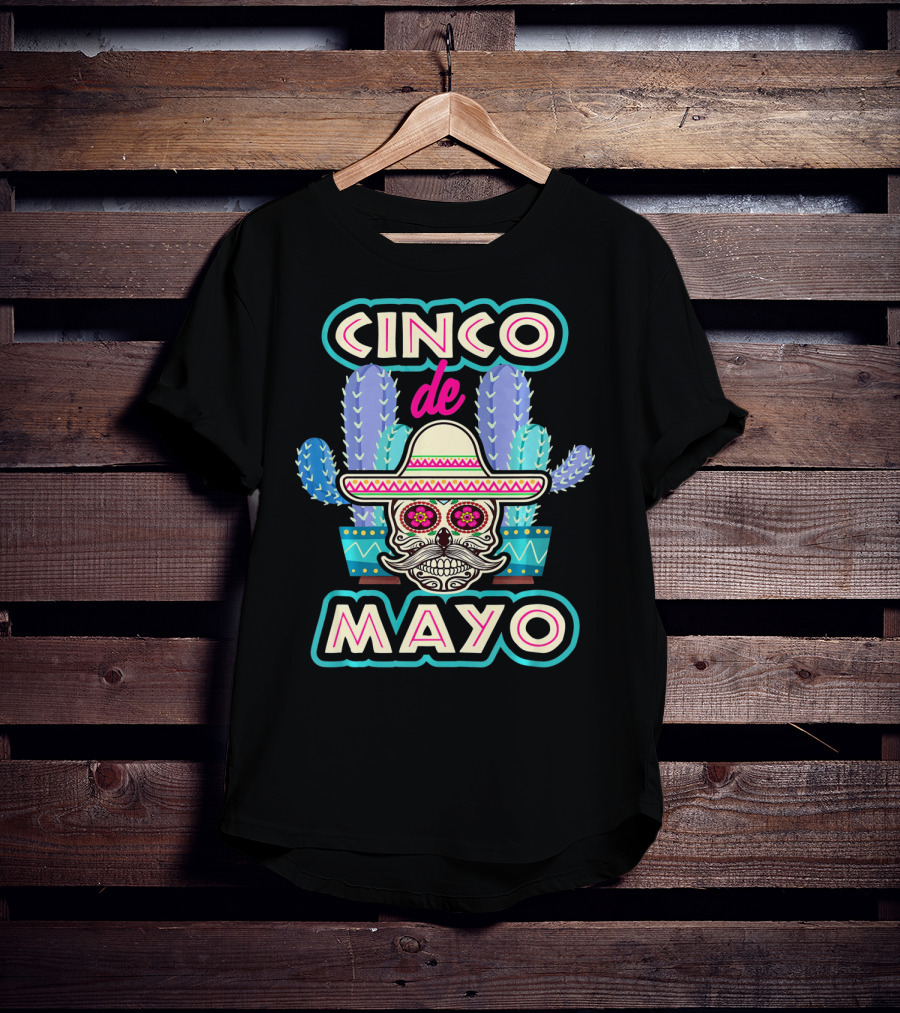 Cinco De Mayo Skull Mustache Sombrero Cactus Fiesta T-Shirt