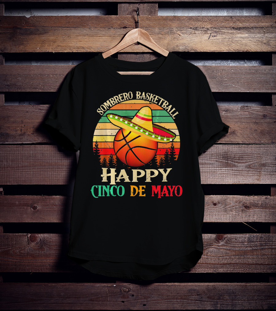Sombrero Basketball Happy Cinco De Mayo T-Shirt