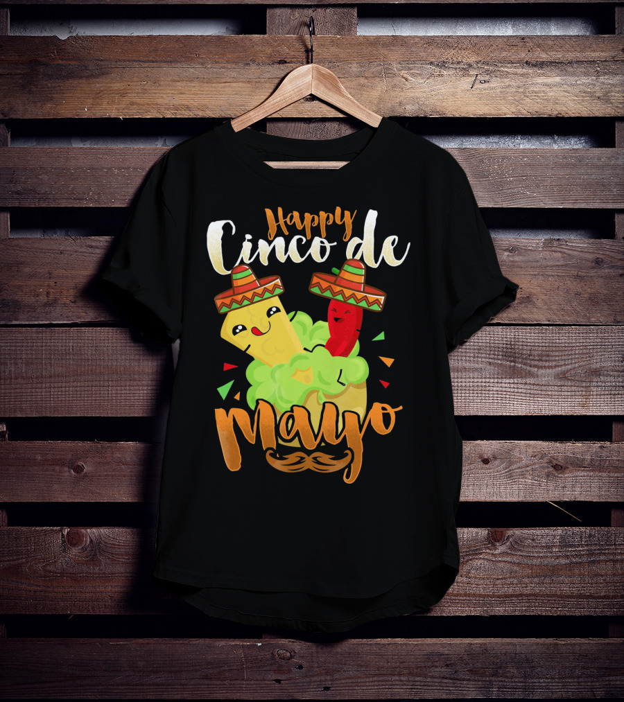 Happy Cinco De Mayo Nacho Guacamole Cinco De Mayo T-Shirt