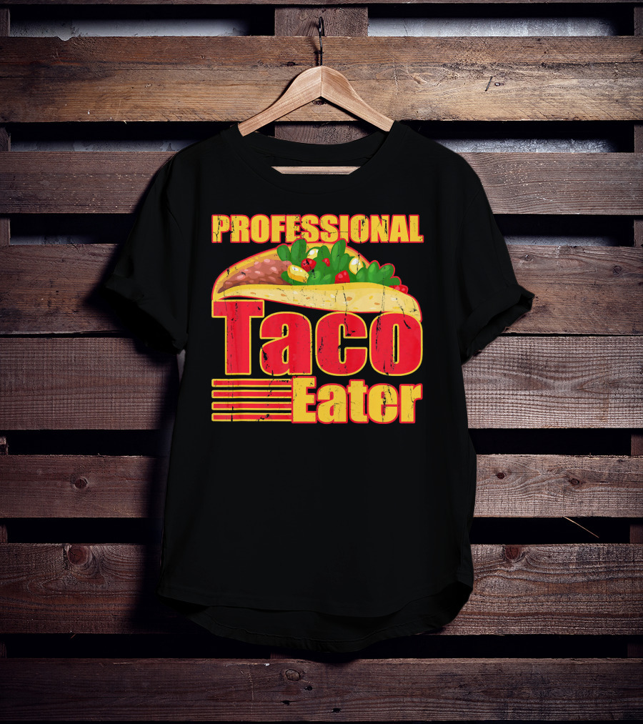 Professional Taco Eater Taco T-Shirt