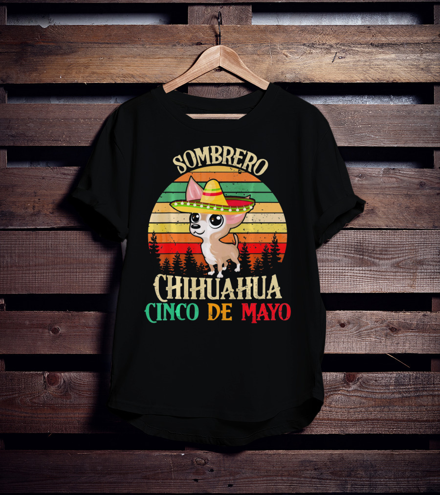 Sombrero Chihuahua Cinco De Mayo T-Shirt