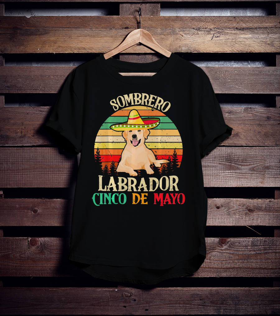 Sombrero Labrador Cinco De Mayo Vintage Happy T-Shirt