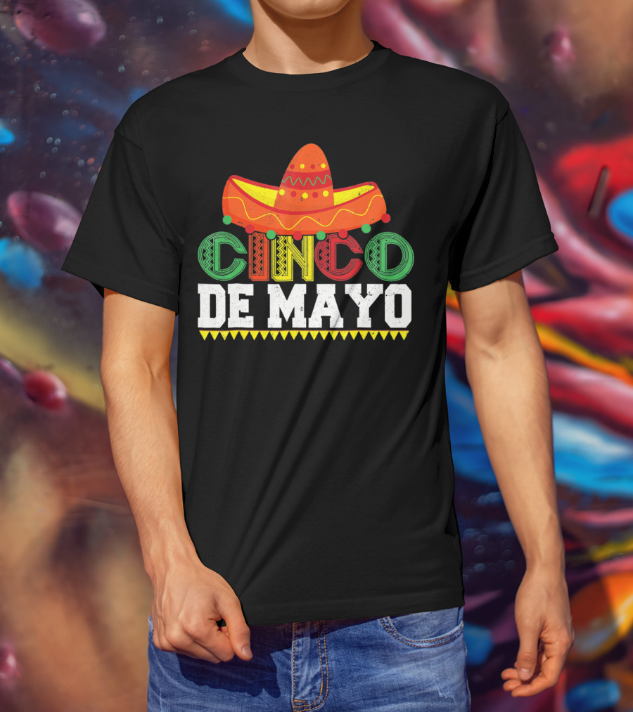Cinco De Mayo Sombrero Colorful Festive Mexican T-Shirt