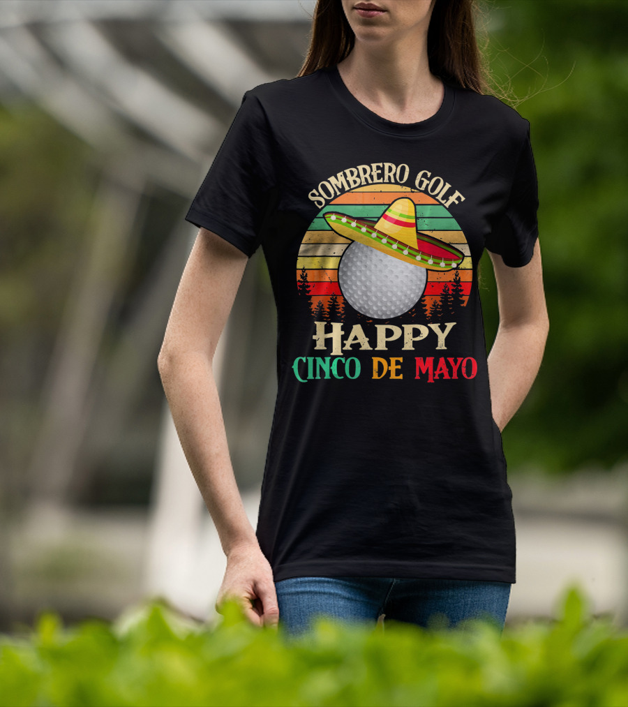Sombrero Golf Happy Cinco De Mayo Vintage Sunset T-Shirt
