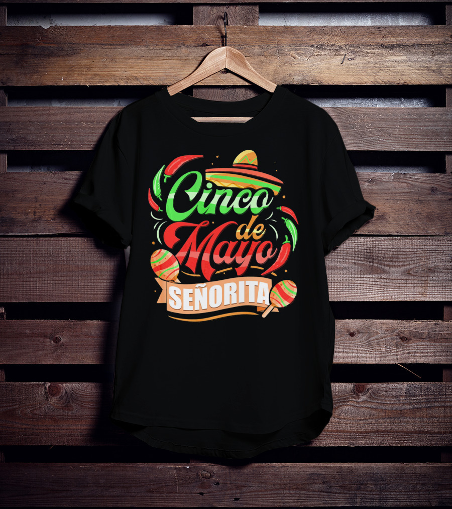 Cinco De Mayo Senorita Sombrero Maracas Chiles T-Shirt