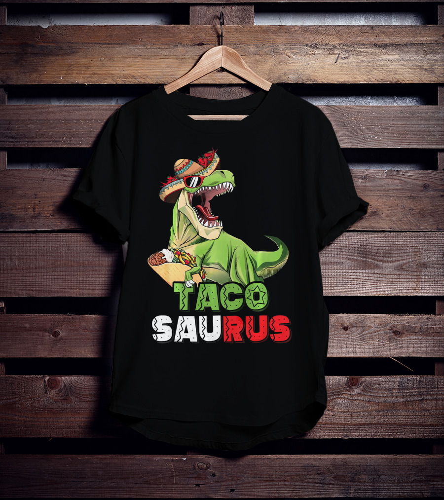 Tacosaurus Mexican Rex Cinco De Mayo Dinosaur Fiesta T-Shirt