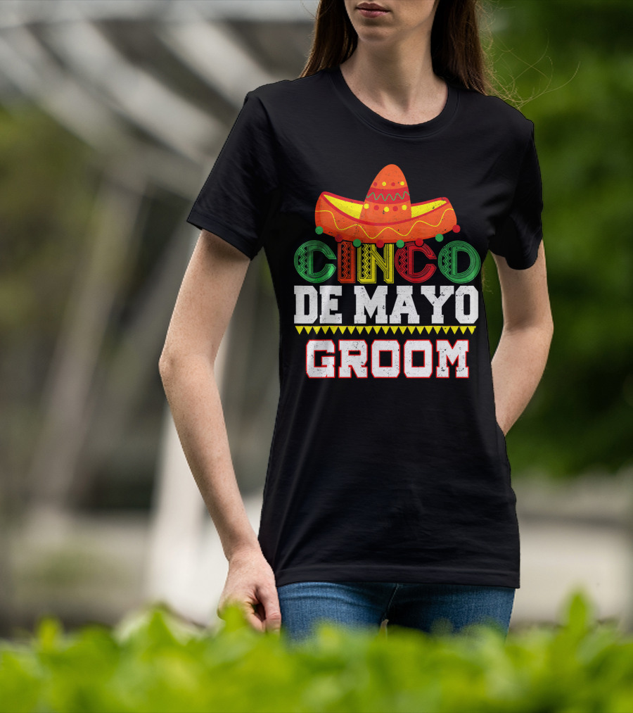 Cinco De Mayo Groom Sombrero T-Shirt