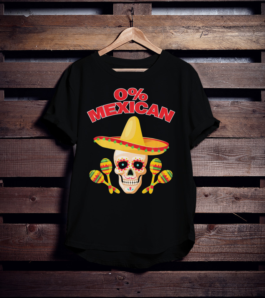 0% Mexican Sombrero Skull With Colorful Maracas For Cinco De Mayo Party T-Shirt