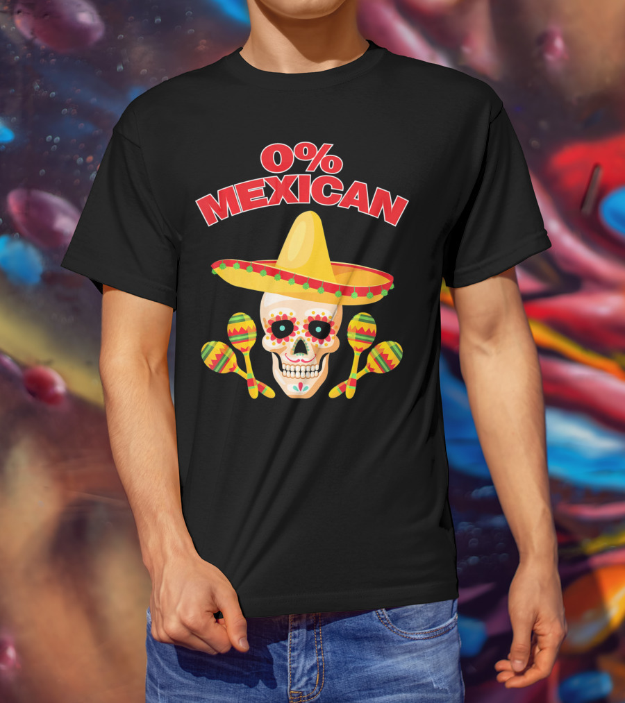 0% Mexican Sombrero Skull With Colorful Maracas For Cinco De Mayo Party T-Shirt