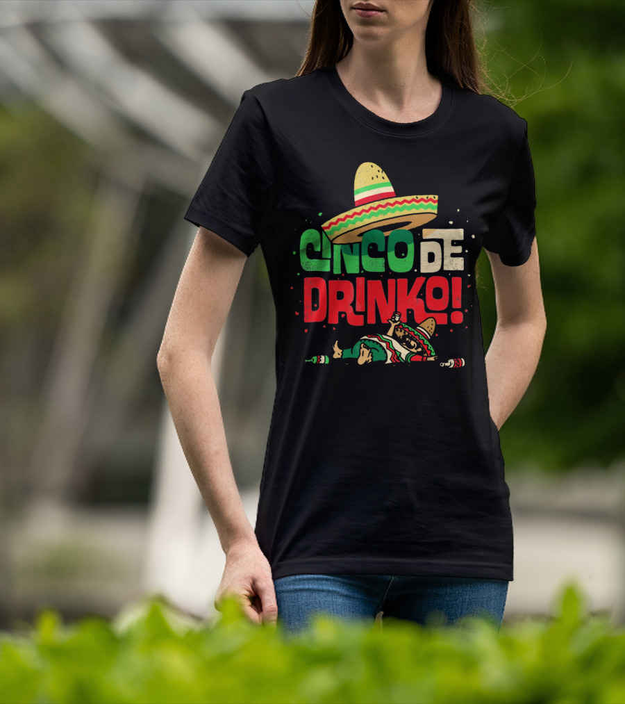 Cinco De Drinko Sombrero Fiesta T-Shirt