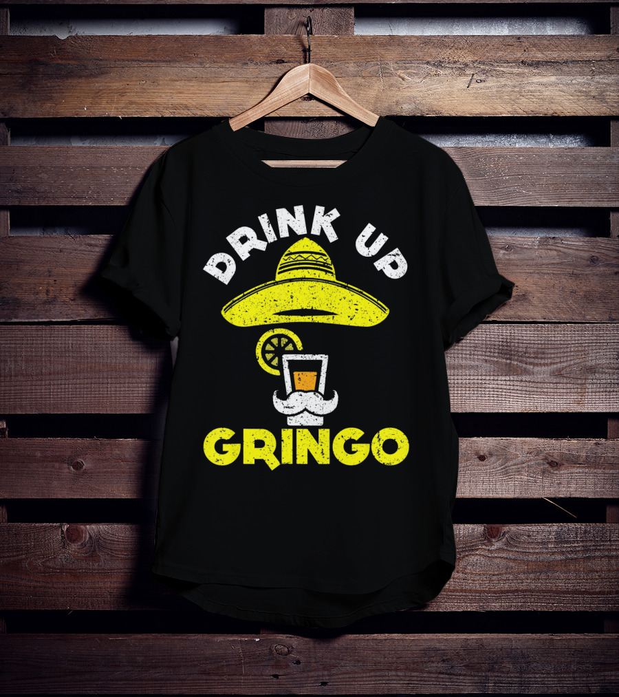 Drink Up Gringo Sombrero Beer Mustache Lime T-Shirt