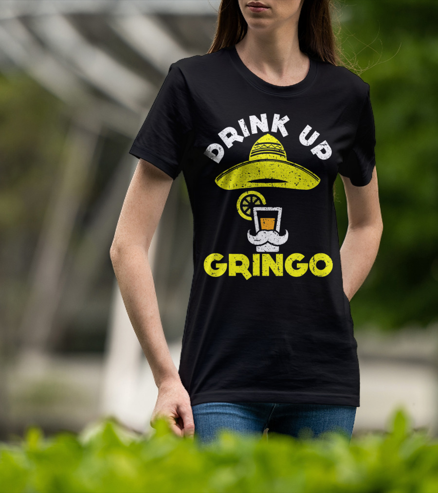 Drink Up Gringo Sombrero Beer Mustache Lime T-Shirt