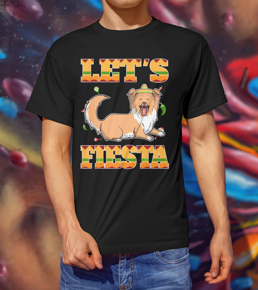 Let's Fiesta Rough Collie Dog Cinco De Mayo T-Shirt