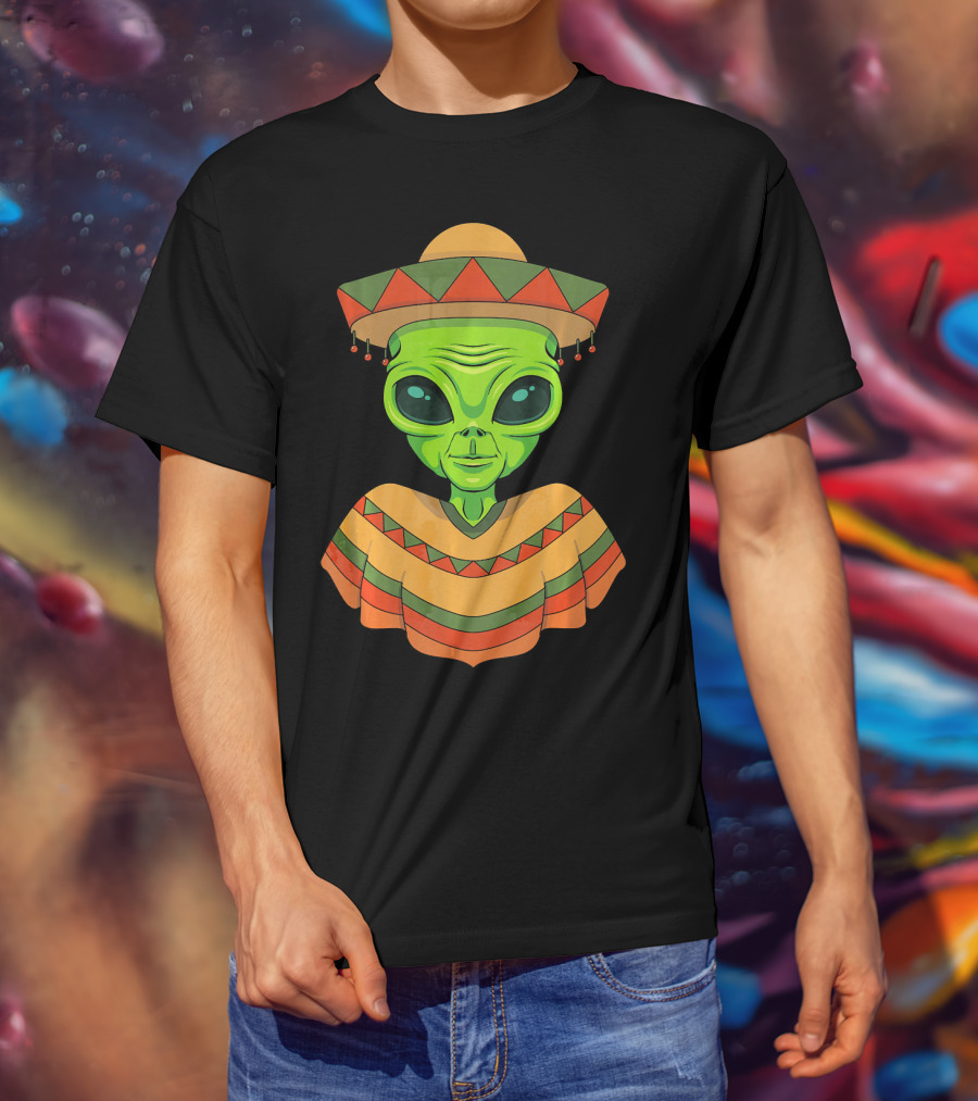 Cinco De Mayo Green Alien Wearing Sombrero And Poncho T-Shirt